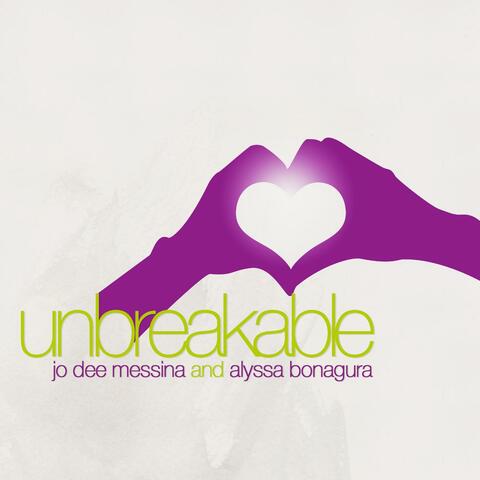 Unbreakable (feat. Alyssa Bonagura)
