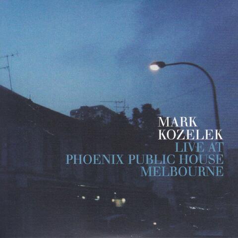 Live at Phoenix Public House Melbourne