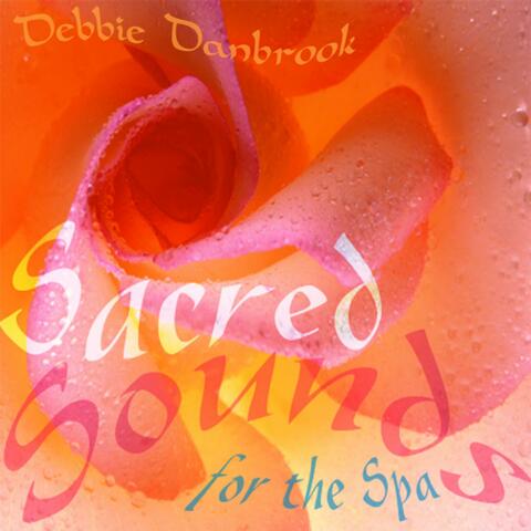 Sacred Sounds for the Spa