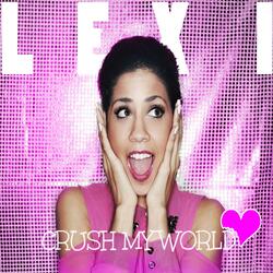 Crush My World