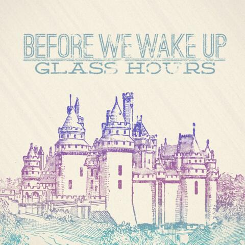 Before We Wake Up