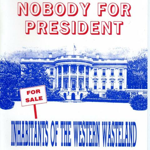 Nobody for President