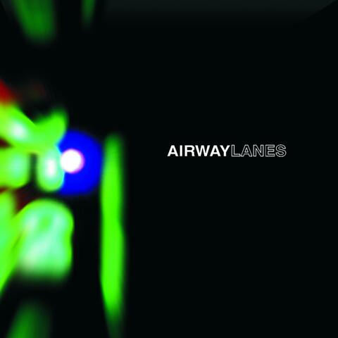 Airway Lanes