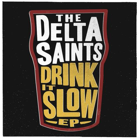 Drink It Slow EP