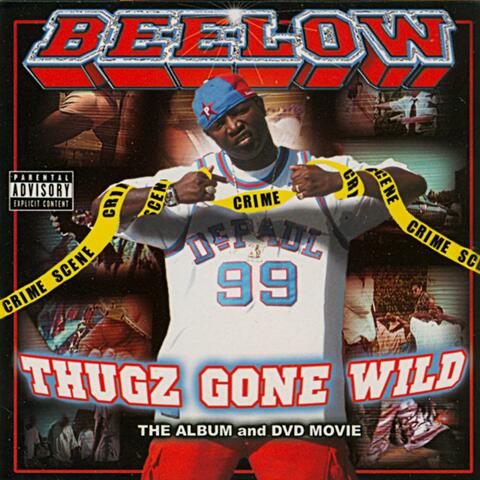 Thugz Gone Wild