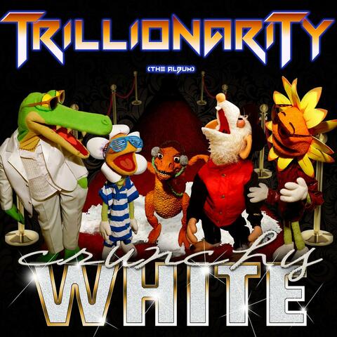 Trillionairity (The Album)