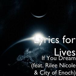 If You Dream (feat. Rilee Nicole & City of Enoch)