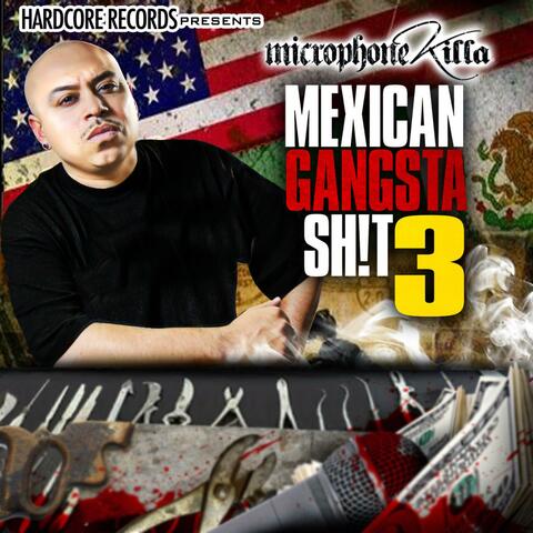 Mexican Gangsta Shit, Pt. 3