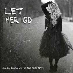 Let Her Go (Remix)