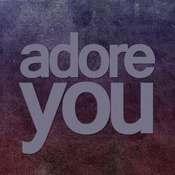 Adore You (Single Version)
