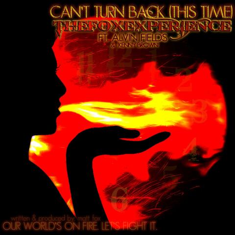 Can't Turn Back (This Time) [feat. Alvin Fields & Kenny Brown]