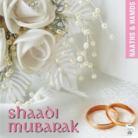 Shaadi Mubarak