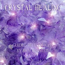 Becoming Crystalline Meditation