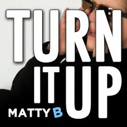 Turn It Up