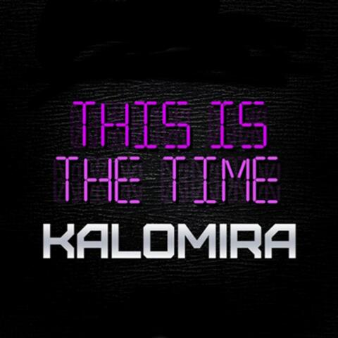 This Is the Time