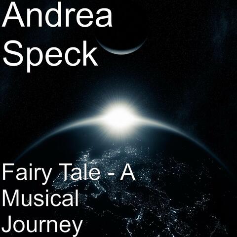 Fairy Tale - A Musical Journey