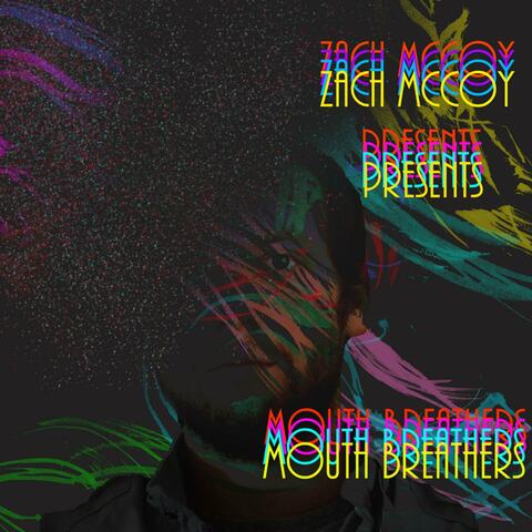 Mouth Breathers