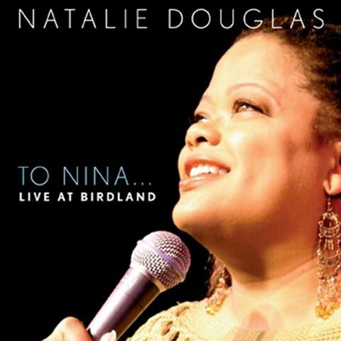 To Nina... Live at Birdland