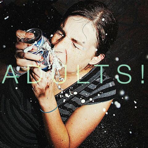 Adults!!!... Smart!!! Shithammered!!! and Excited by Nothing!!!!!!!
