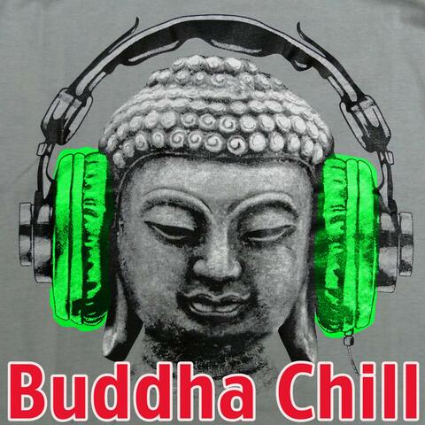 Buddha Chill 2: Hip Hop, Minimal Dubstep, Chillwave for Relaxation and Meditation