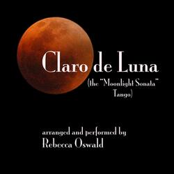 Claro de Luna (the "Moonlight Sonata" Tango)