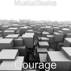 Courage