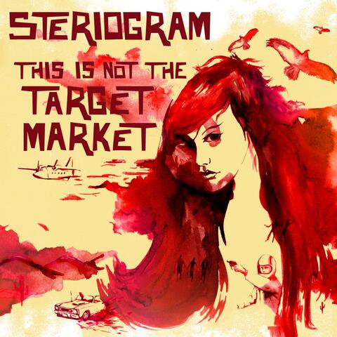 This Is Not the Target Market