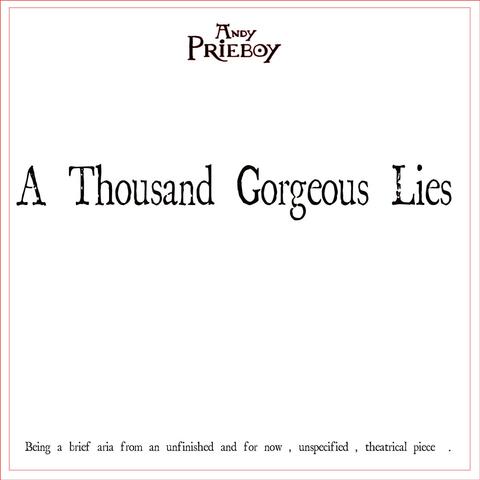 A Thousand Gorgeous Lies