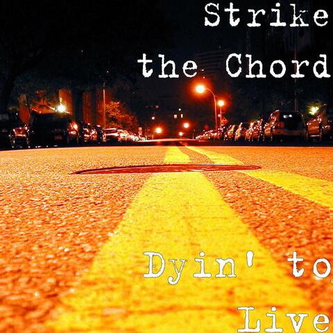 Dyin' to Live