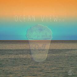 Ocean View 2.0