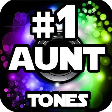 #1 Aunt Fun Ringtones