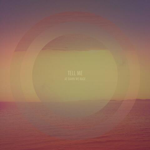 Tell Me
