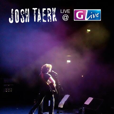 Josh Taerk (Live) @ G Live