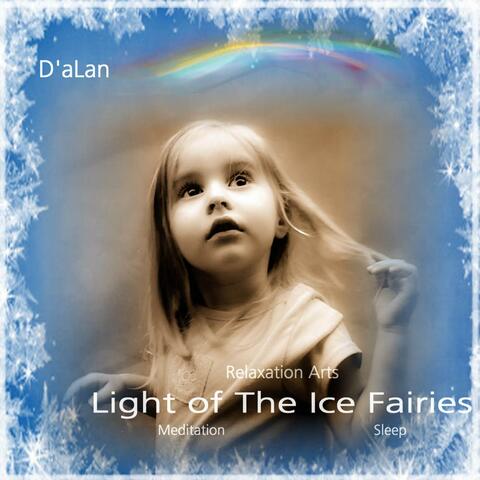 Light of the Ice Fairies - Sleep, Meditation. Beautiful New Age Piano. Lullabies and Ambience for Insomnia, Healing, Study, Spa.