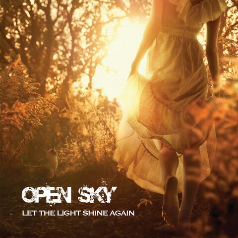 Let the Light Shine Again