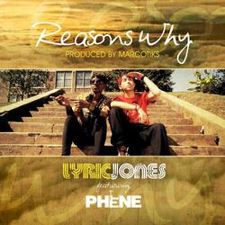 Reasons Why (feat. Phene)