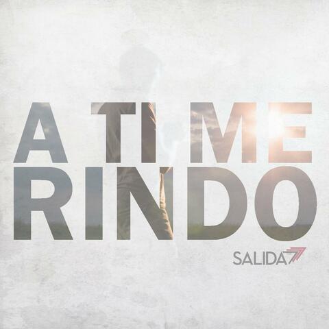 A Ti Me Rindo