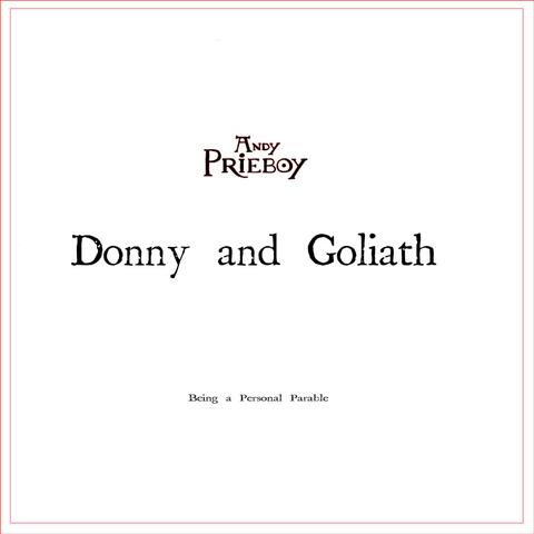 Donny and Goliath