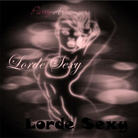 Lorde Sexy