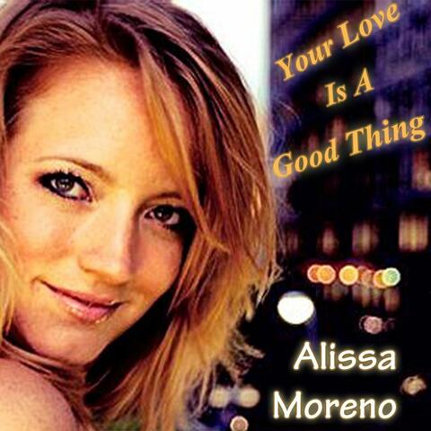 Your Love Is a Good Thing