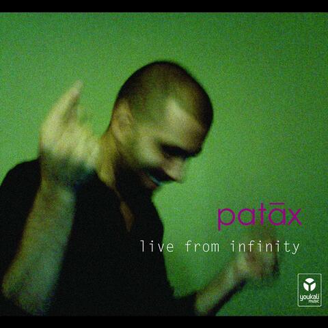 Live from Infinity