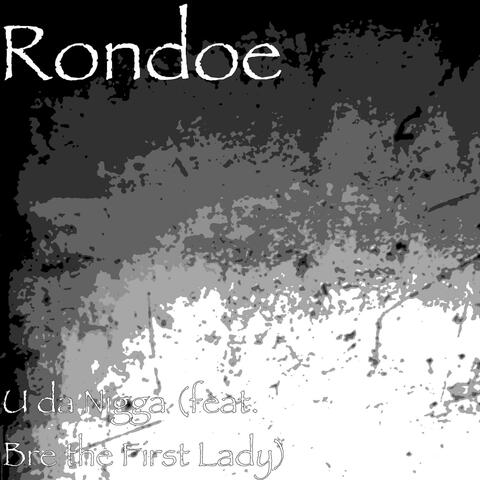 U da Nigga (feat. Bre the First Lady)