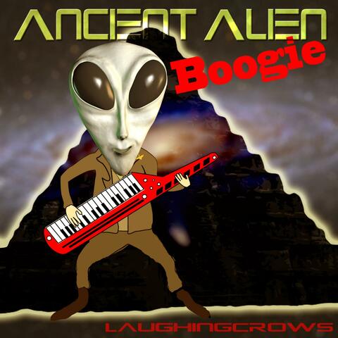 Ancient Alien Boogie