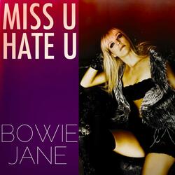 Miss U Hate U (7th Heaven Club Remix)