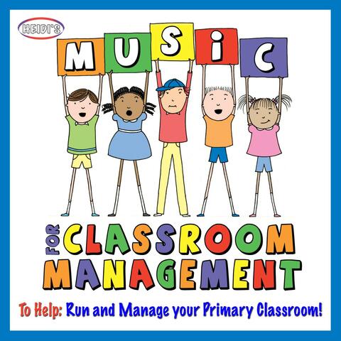 Music for Classroom Management