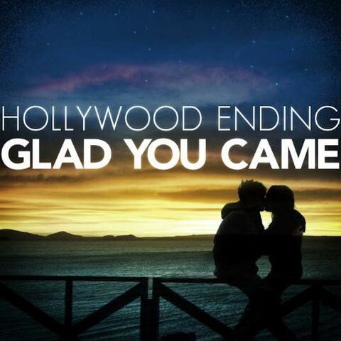 Glad You Came