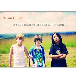 A Generation Of Forgotten Kings