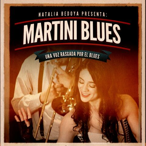 Martini Blues