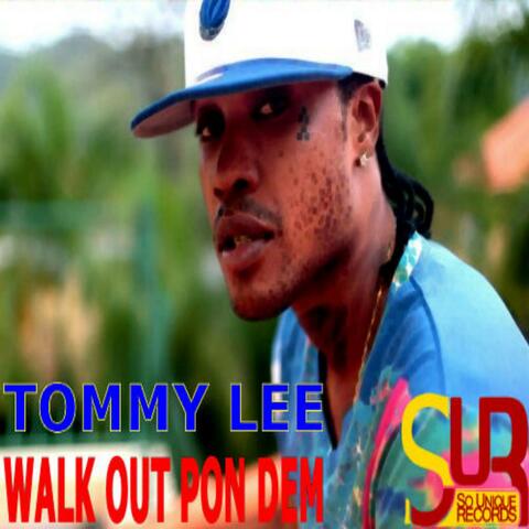 Walk out Pon Dem