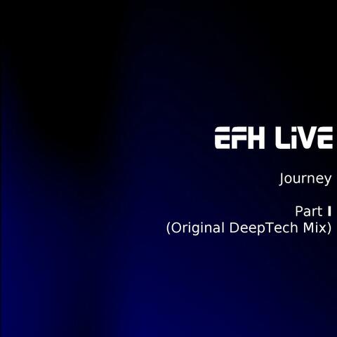 Journey - Part 1 (Original DeepTech Mix)